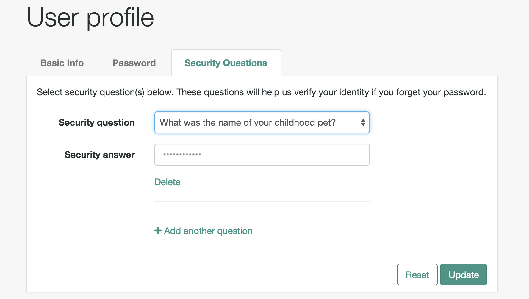 The User Profile page supports the ability to change the user’s security questions on the Security Questions tab.