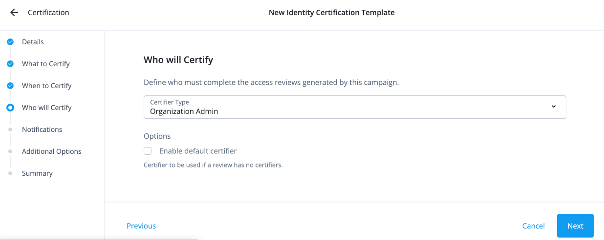 Select an organization admin on the Who will Certify page.