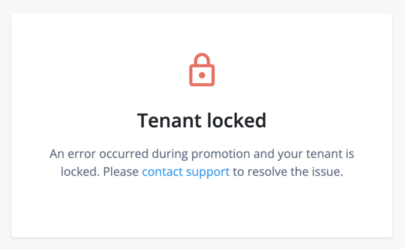 idcloudui promotion error tenant locked